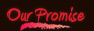 Our Promise